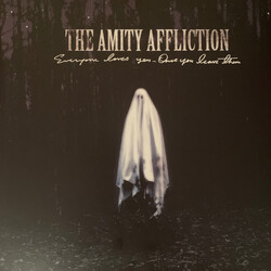 The Amity Affliction Everyone Loves You... Once You Leave Them Vinyl LP