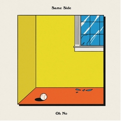 Same Side Oh No VINYL LP