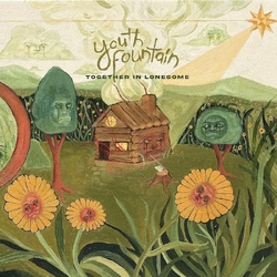 Youth Fountain Together In Lonesome VINYL LP