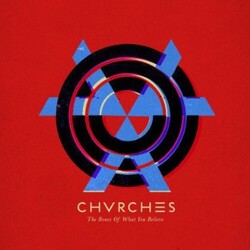 Chvrches The Bones Of What You Believe Vinyl LP