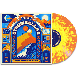 Strumbellas Part Time Believer ORANGE & YELLOW SPLATTER VINYL LP