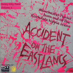 Accident On The East Lancs Rainy City Punk Vol.2 Vinyl LP