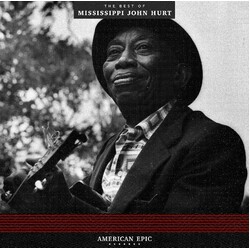 Mississippi John Hurt American Epic: Best Of (180G) VINYL LP
