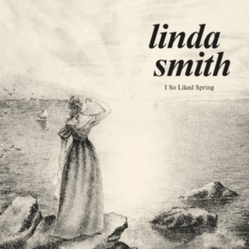 Linda Smith I So Liked Spring BONE VINYL LP