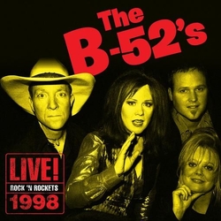 B-52'S Live At Rock N Rockets - Highlights LIQUID YELLOW VINYL DELUXE REISSUE LP