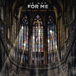 If Not For Me Where The Light Begins To Fade LIGHT-FADE CLOUDY VINYL LP