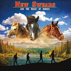New Swears And The Magic Of Horses VINYL LP