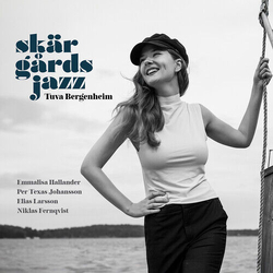 Tuva Bergenheim / Emmalisa Hallander / Per Texas Johansson / Elias Larsson / Niklas Fernqvist Tuva Bergenheim: Skargardsjazz VINYL LP