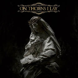 On Thorns I Lay On Thorns I Lay VINYL LP