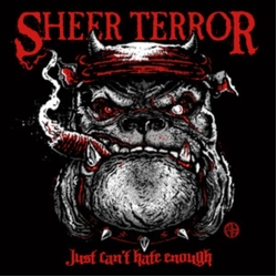 Sheer Terror Just Can'T Hate Enough VINYL LP