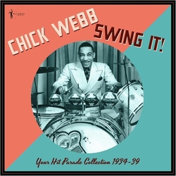 Chick Webb Swing It!: Your Hit Parade Collection 1934-39 VINYL LP