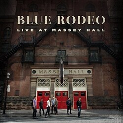 Blue Rodeo Live At Massey Hall VINYL LP