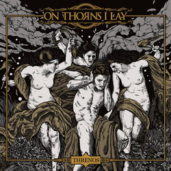 On Thorns I Lay Threnos Vinyl LP