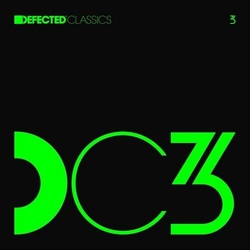 Various Artists Defected Classics Vol.3. 3 VINYL LP