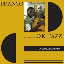 Franco & Lgçöorchestre O.K. Jazz La Rumba De Mi Vida 2 VINYL LP