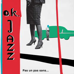 O.K. Jazz Pas Un Pas Sans... The Boleros Of O.K. Jazz 1957-77 2 VINYL LP