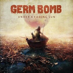 Germ Bomb Under A Fading Sun VINYL LP