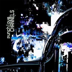 Punchlove Channels VINYL LP