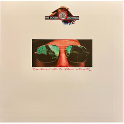 The Doobie Brothers Takin' It To The Streets Vinyl LP