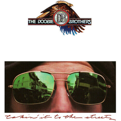 Doobie Brothers Taking It To The Streets LIMITED ANNIVERSARY EDITION VINYL LP