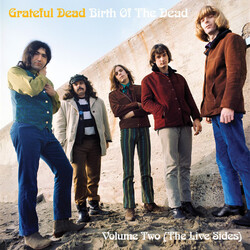 Grateful Dead Birth Of The Dead Vol.2: Live Sides Vinyl LP