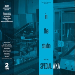 Special Aka In The Studio 40TH ANNIVERSARY EDITION VINYL LP