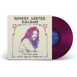 Robert Lester Folsom If You Wanna Laugh You Gotta Cry COLOR VINYL LP