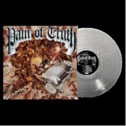 Pain Of Truth Pain Of Truth SILVER VINYL LP