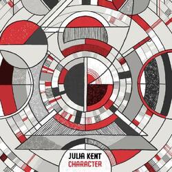 Julia Kent Character (Dl Code) Vinyl LP