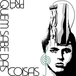 Various Artists Pra Quem Sabe Das Coisas VINYL LP