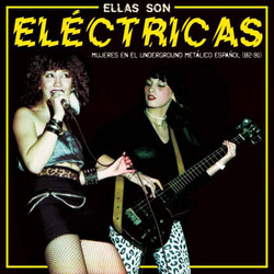 Various Artists Ellas Son Electricas Vinyl LP