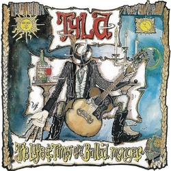 Tyla Life And Times Of A Ballad Monger 2 VINYL LP