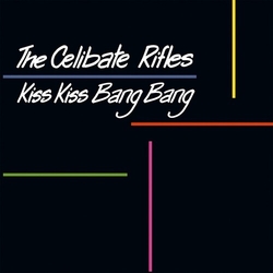 Celibate Rifles Kiss Kiss Bang Bang VINYL LP