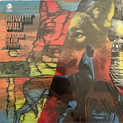 Howlin' Wolf Message To The Young VINYL LP
