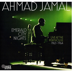 Ahmad Jamal Emerald City Nights: Live At The Penthouse 1963-1964 2 VINYL LP 180GM RSD