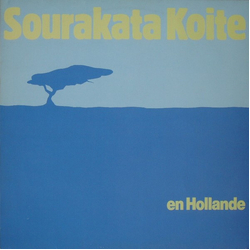 Sourakata Koite En Hollande VINYL LP