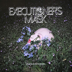 Executioner'S Mask Despair Anthems Vinyl LP