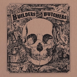 Builders & The Butchers Builders & The Butchers GOLD VINYL LP
