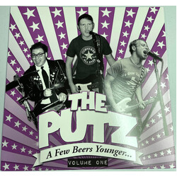 The Putz A Few Beers Younger... Volume One VINYL LP