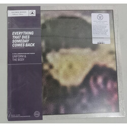 Uniform (5) / The Body (3) Everything That Dies Someday Comes Back VINYL LP