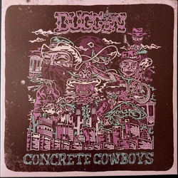 Buggin Concrete Cowboys OPAQUE MINT GREEN VINYL LP
