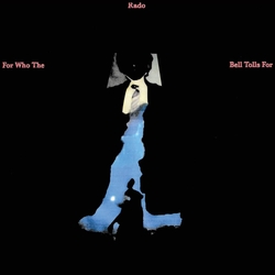 Jonathan Rado For Who The Bell Tolls For VINYL LP