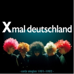 Xmal Deutschland Early Singles 1981-1982 VINYL LP