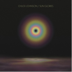 Chuck Johnson Sun Glories VINYL LP