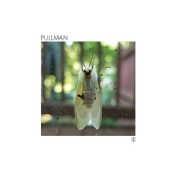Pullman Iii VINYL LP
