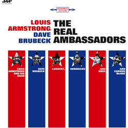 Louis & Dave Brubeck Armstrong Real Ambassadors VINYL LP