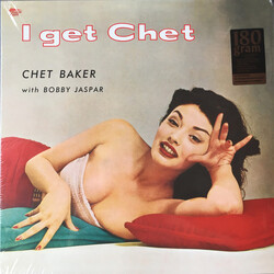 Chet Baker / Bobby Jaspar I Get Chet Vinyl LP