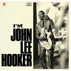 John Lee Hooker I'M John Lee Hooker Plus 4 Bonus Tracks VINYL LP