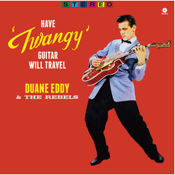 Duane & The Rebels Eddy Have Twangy Guitar Will Trave LPlus 2 Bonus Tracks Vinyl LP