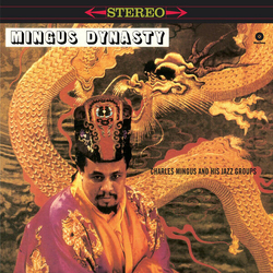 Charles & His Jazz Groups Mingus Mingus Dynasty VINYL LP